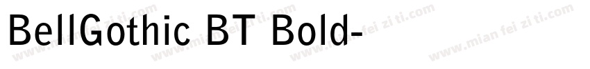 BellGothic BT Bold字体转换